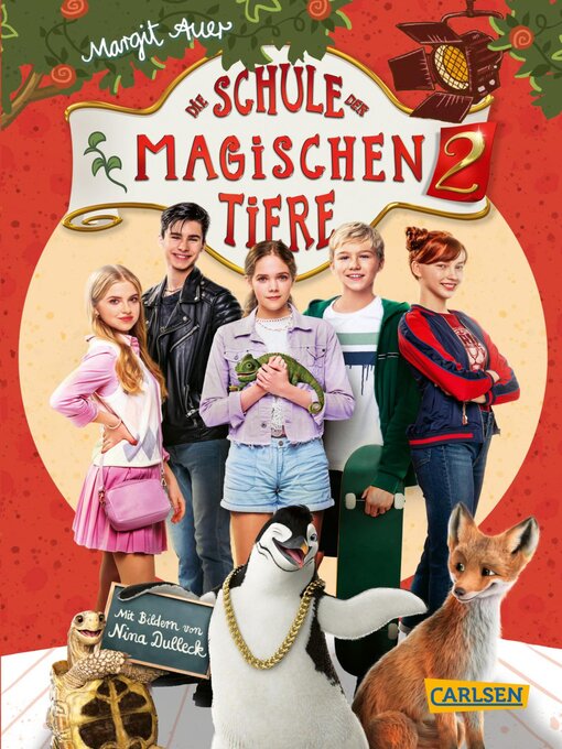 Title details for Die Schule der magischen Tiere 2 by Margit Auer - Available